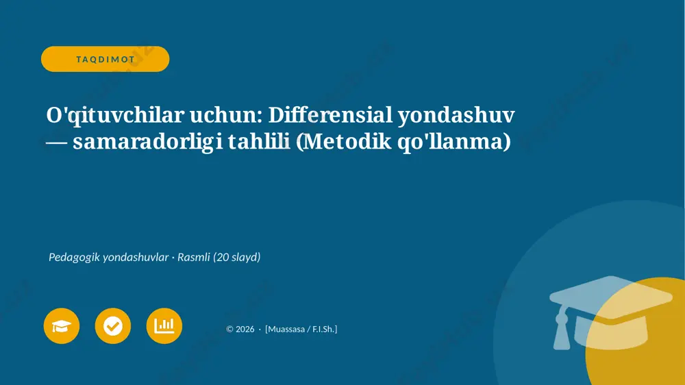 00160_oqituvchilar_uchun_differensial_yondashu — PPTX