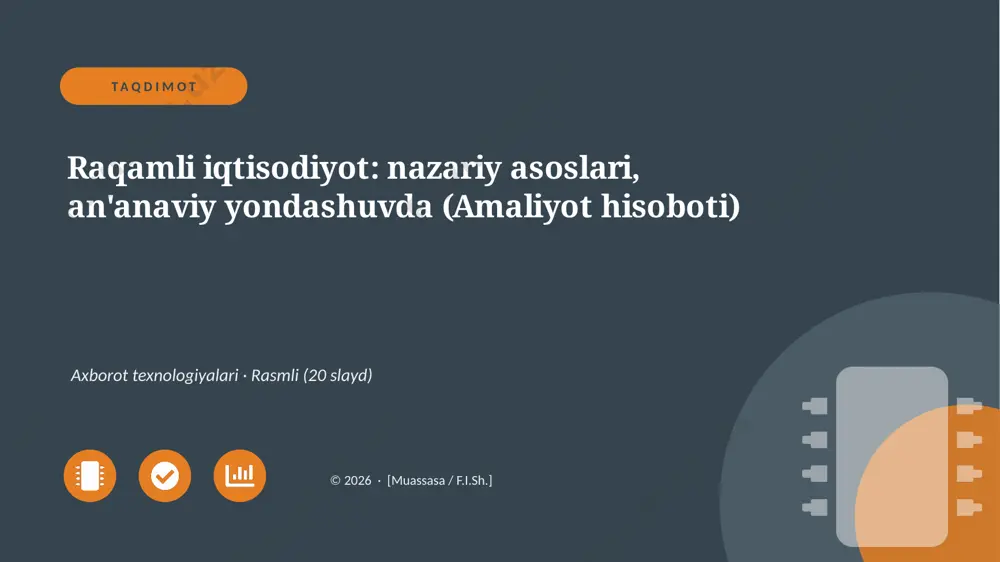 00569_raqamli_iqtisodiyot_nazariy_asoslari_ana — PPTX