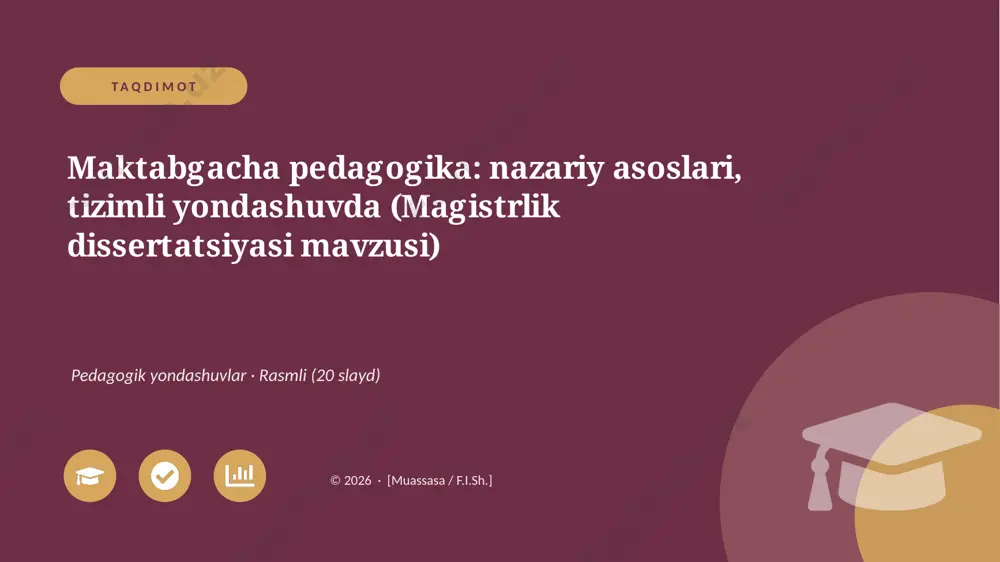 04762_maktabgacha_pedagogika_nazariy_asoslari_ — PPTX