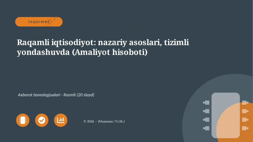 04249_raqamli_iqtisodiyot_nazariy_asoslari_tiz — PPTX