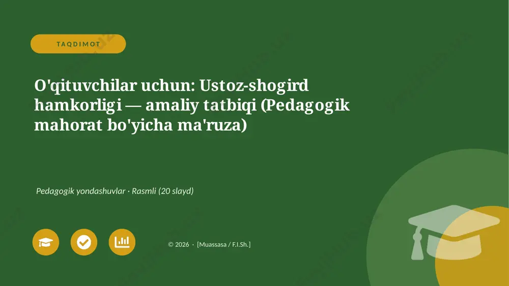 00366_oqituvchilar_uchun_ustoz_shogird_hamkorl — PPTX