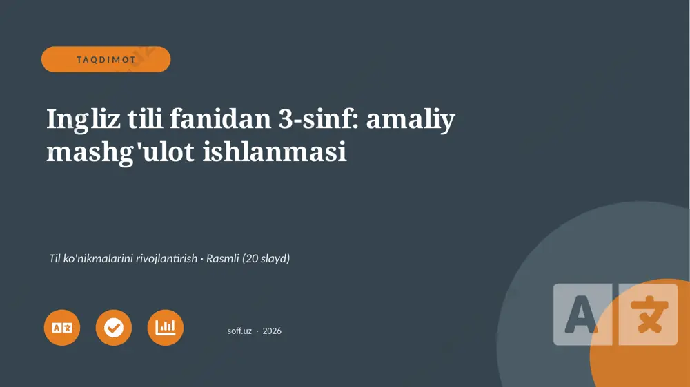 03189_ingliz_tili_fanidan_3_sinf_amaliy_mashgu — PPTX