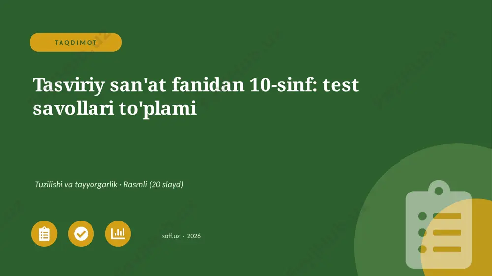 01386_tasviriy_sanat_fanidan_10_sinf_test_savo — PPTX