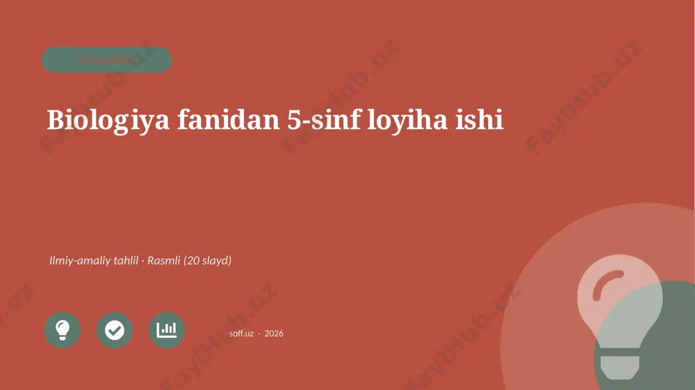 00317_biologiya_fanidan_5_sinf_loyiha_ishi — PPTX