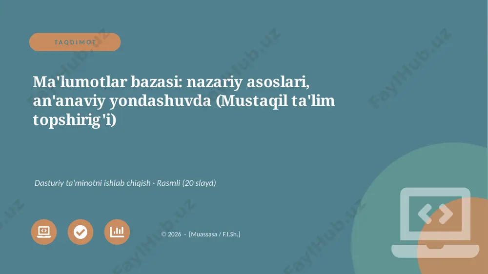 00838_malumotlar_bazasi_nazariy_asoslari_anana — PPTX