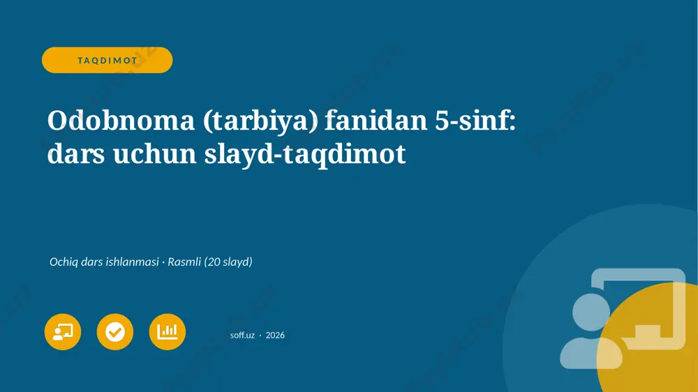 02230_odobnoma_tarbiya_fanidan_5_sinf_dars_uch — PPTX