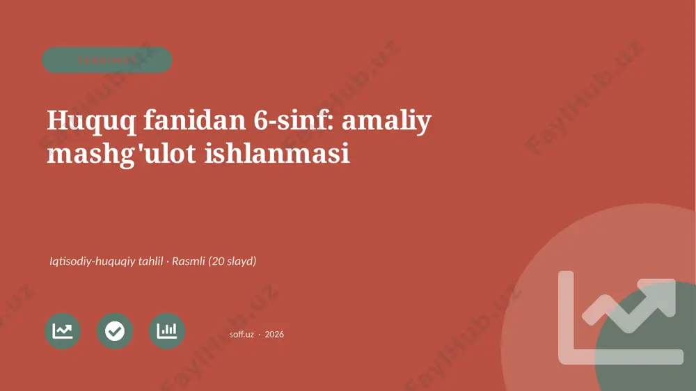 03347_huquq_fanidan_6_sinf_amaliy_mashgulot_is — PPTX