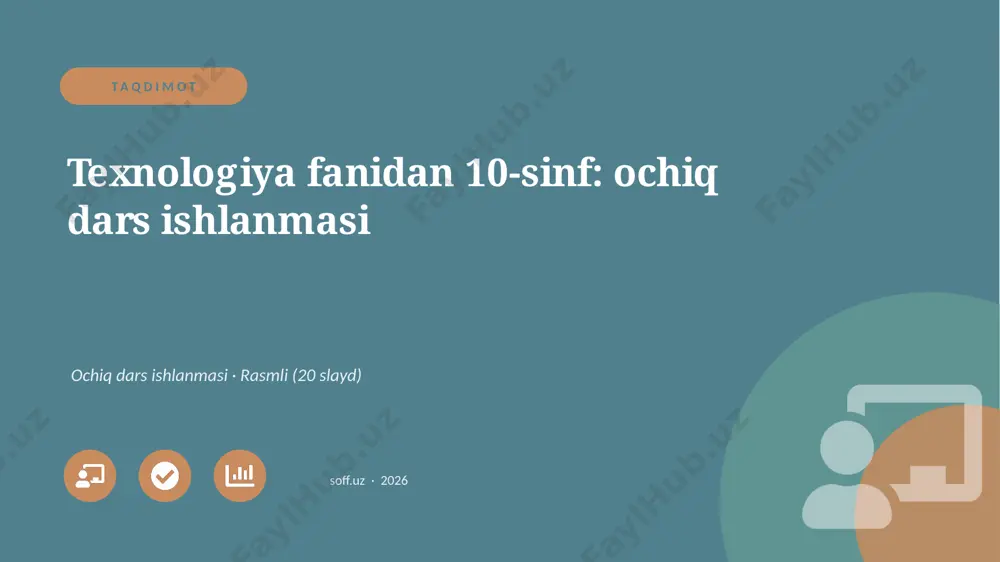 01148_texnologiya_fanidan_10_sinf_ochiq_dars_i — PPTX