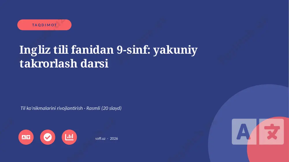 03613_ingliz_tili_fanidan_9_sinf_yakuniy_takro — PPTX