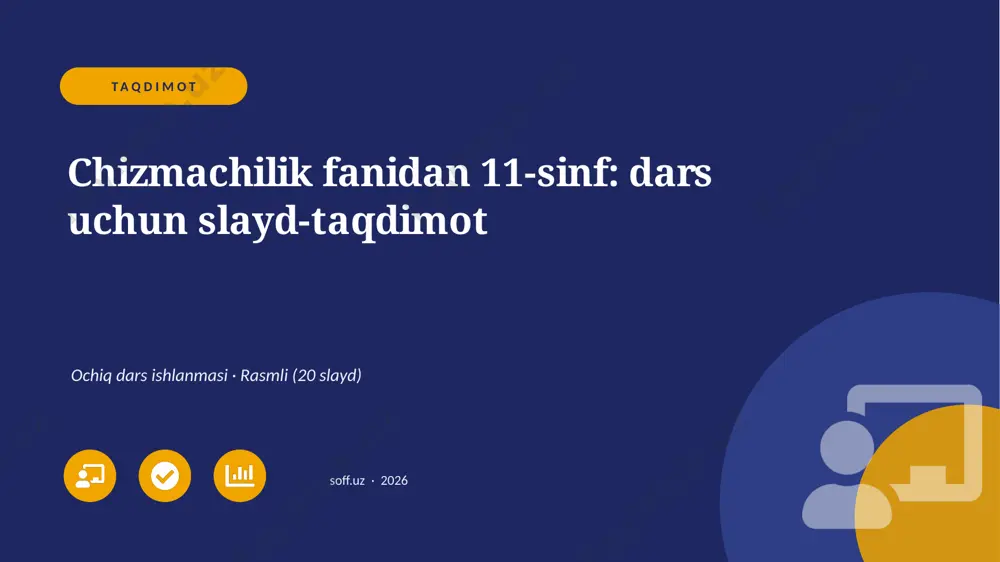 02254_chizmachilik_fanidan_11_sinf_dars_uchun — PPTX