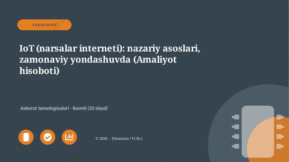 02789_iot_narsalar_interneti_nazariy_asoslari — PPTX