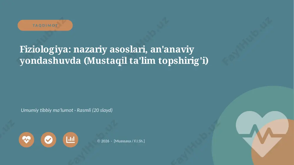 01318_fiziologiya_nazariy_asoslari_ananaviy — PPTX
