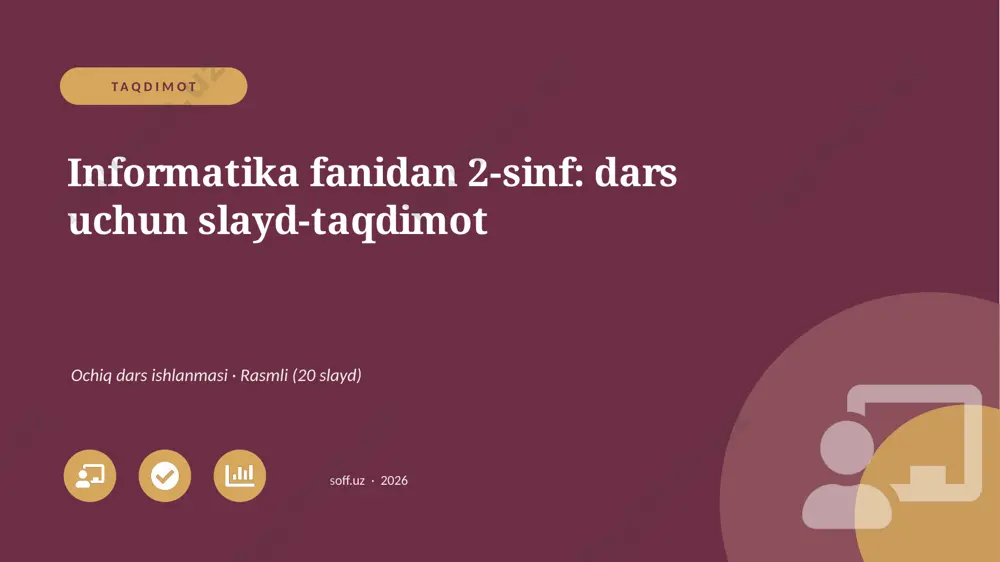 02212_informatika_fanidan_2_sinf_dars_uchun — PPTX