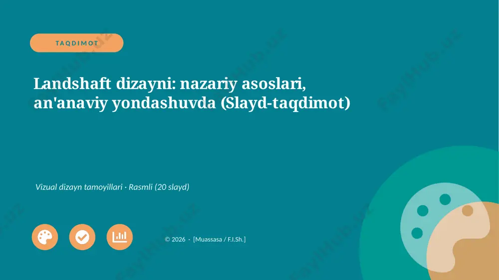 02091_landshaft_dizayni_nazariy_asoslari_anana — PPTX