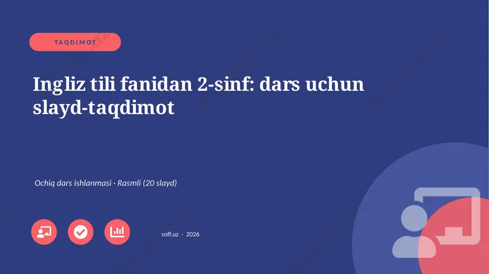 02143_ingliz_tili_fanidan_2_sinf_dars_uchun — PPTX
