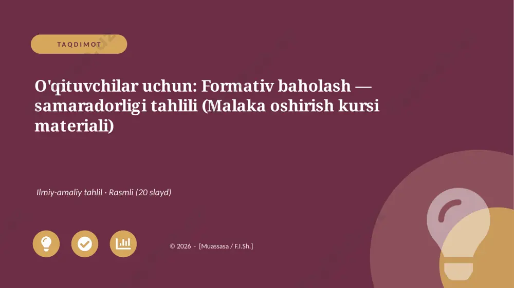 00132_oqituvchilar_uchun_formativ_baholash — PPTX