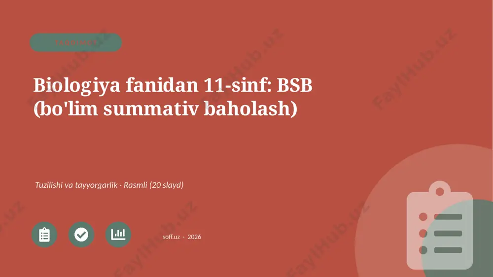 01727_biologiya_fanidan_11_sinf_bsb_bolim_summ — PPTX