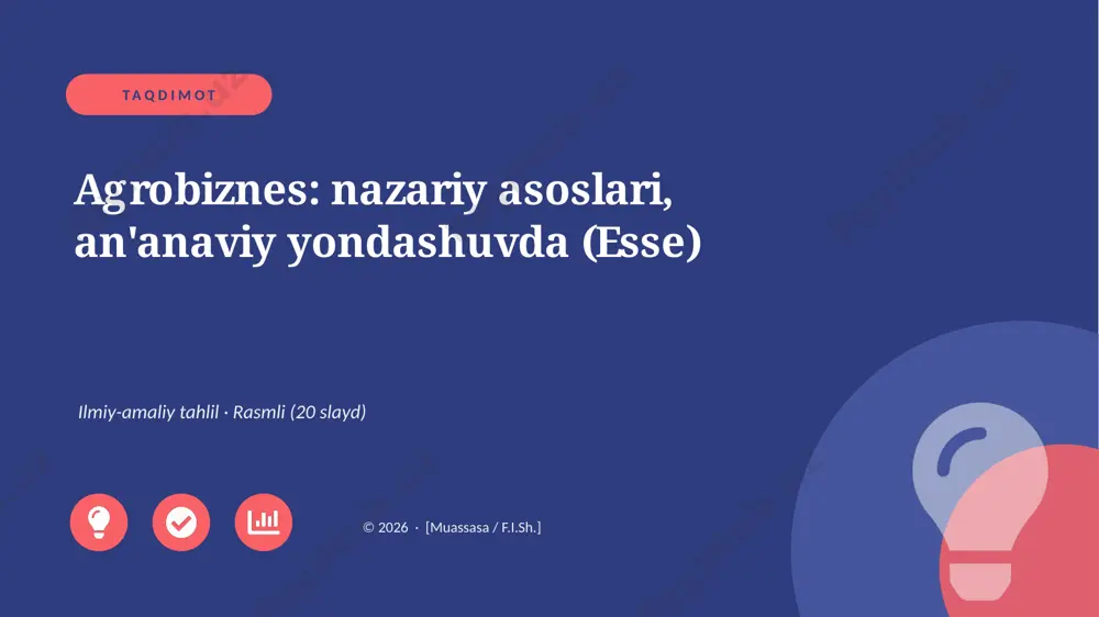 01643_agrobiznes_nazariy_asoslari_ananaviy_yon — PPTX