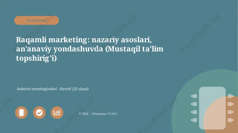 01918_raqamli_marketing_nazariy_asoslari_anana — PPTX