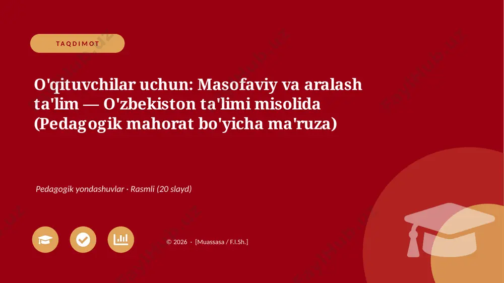 00295_oqituvchilar_uchun_masofaviy_va_aralash_ — PPTX