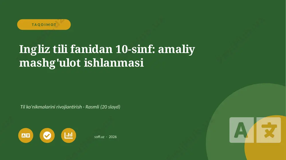 03196_ingliz_tili_fanidan_10_sinf_amaliy_mashg — PPTX
