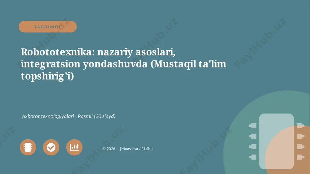 06518_robototexnika_nazariy_asoslari_integrats — PPTX