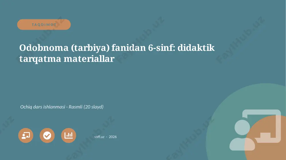 02068_odobnoma_tarbiya_fanidan_6_sinf_didaktik — PPTX