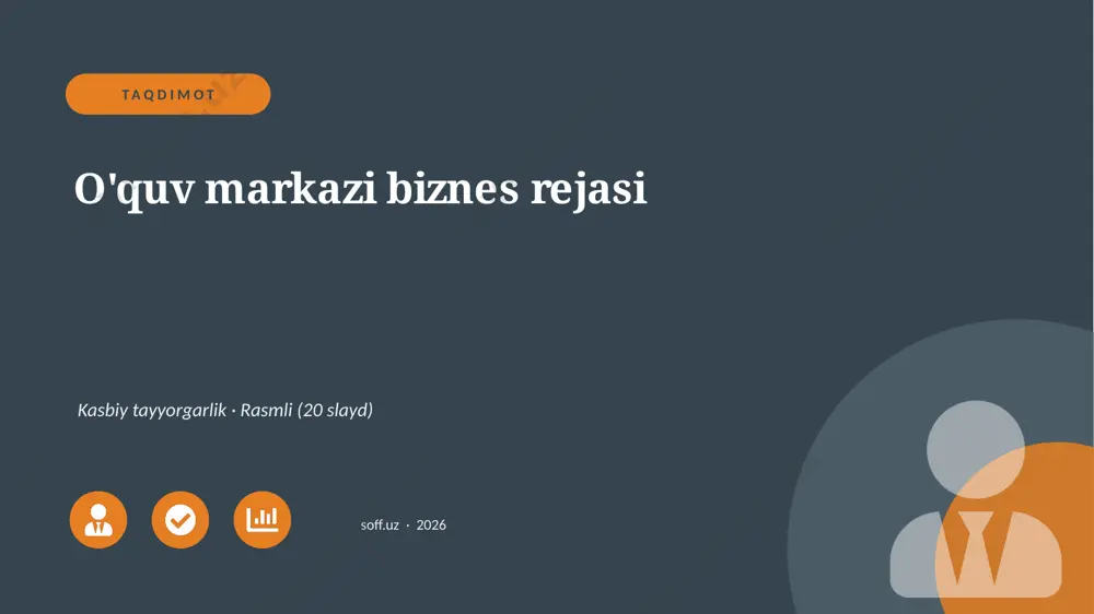 00499_oquv_markazi_biznes_rejasi — PPTX