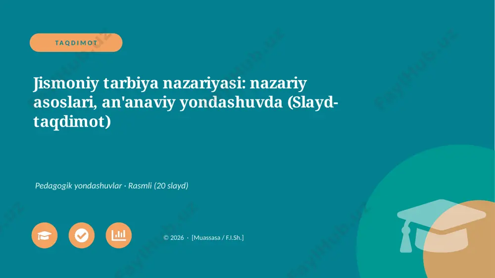 02181_jismoniy_tarbiya_nazariyasi_nazariy_asos — PPTX