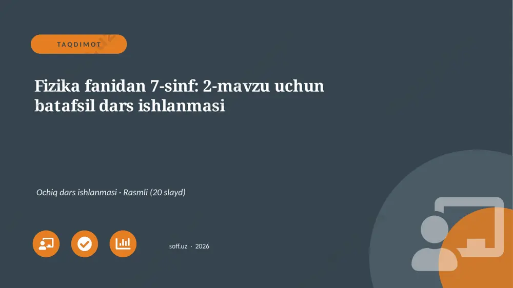 04499_fizika_fanidan_7_sinf_2_mavzu_uchun_bata — PPTX