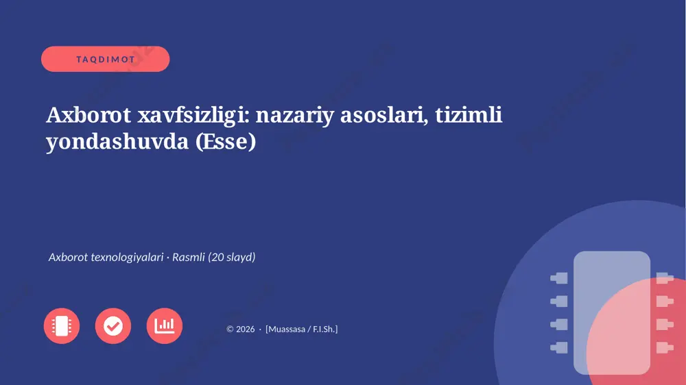 04593_axborot_xavfsizligi_nazariy_asoslari_tiz — PPTX