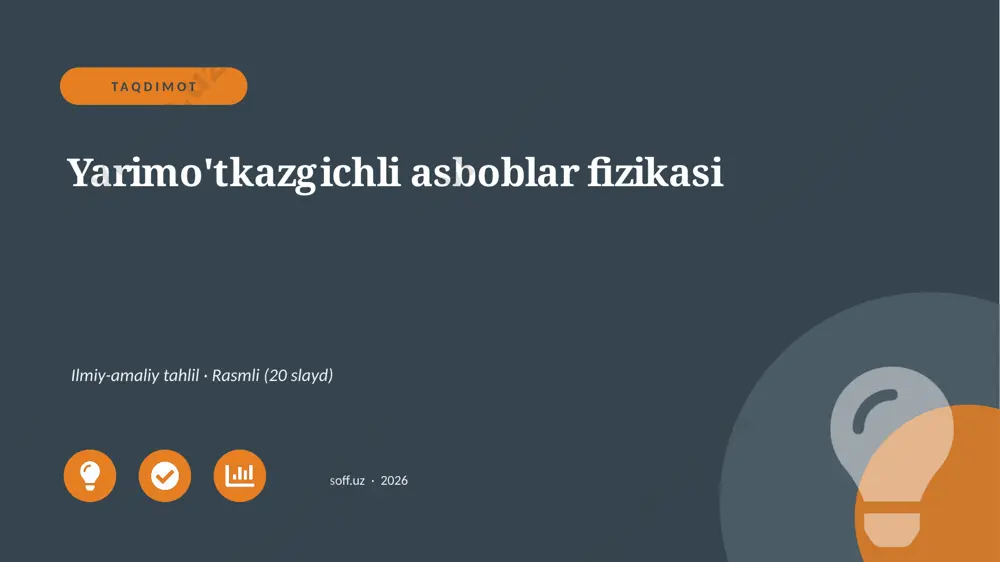 00379_yarimotkazgichli_asboblar_fizikasi — PPTX