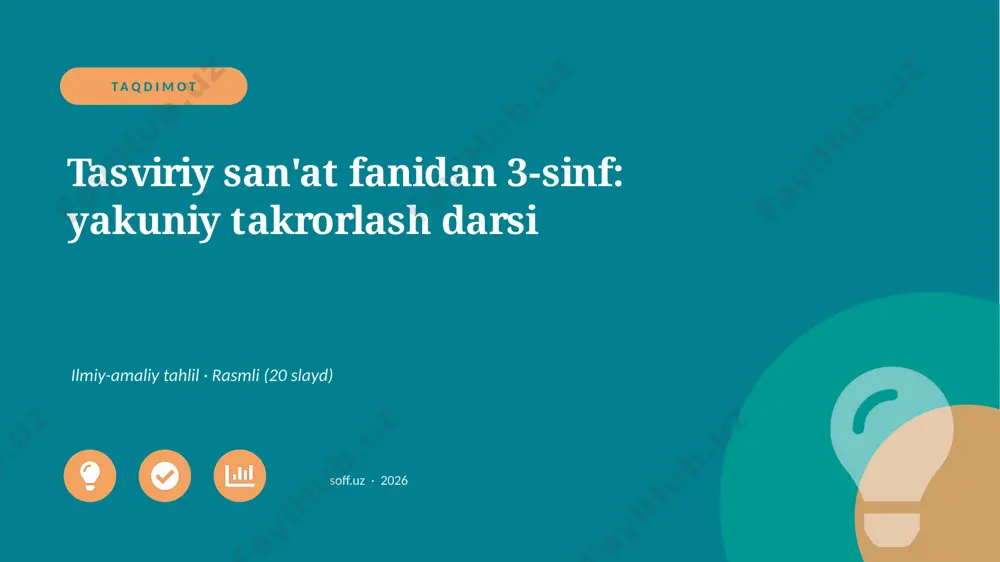 03731_tasviriy_sanat_fanidan_3_sinf_yakuniy_ta — PPTX