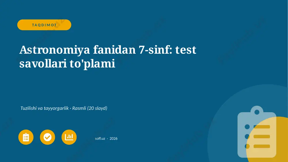 01400_astronomiya_fanidan_7_sinf_test_savollar — PPTX