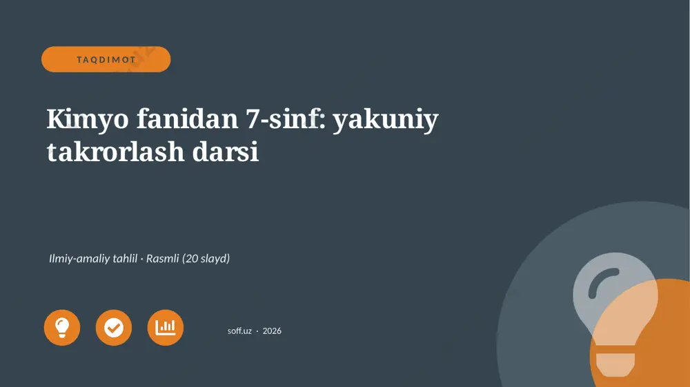 03669_kimyo_fanidan_7_sinf_yakuniy_takrorlash_ — PPTX