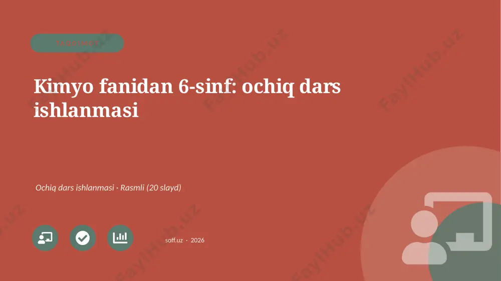 01107_kimyo_fanidan_6_sinf_ochiq_dars_ishlanma — PPTX