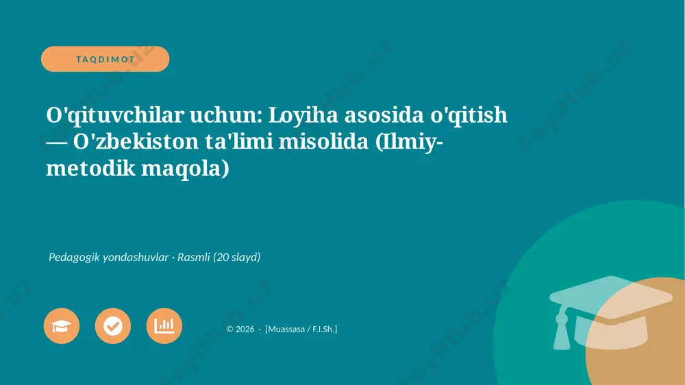 00051_oqituvchilar_uchun_loyiha_asosida_oqitis — PPTX