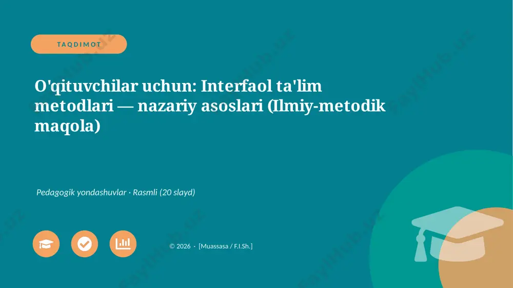 00001_oqituvchilar_uchun_interfaol_talim_metod — PPTX