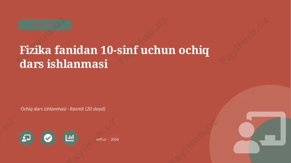 00137_fizika_fanidan_10_sinf_uchun_ochiq_dars_ — PPTX
