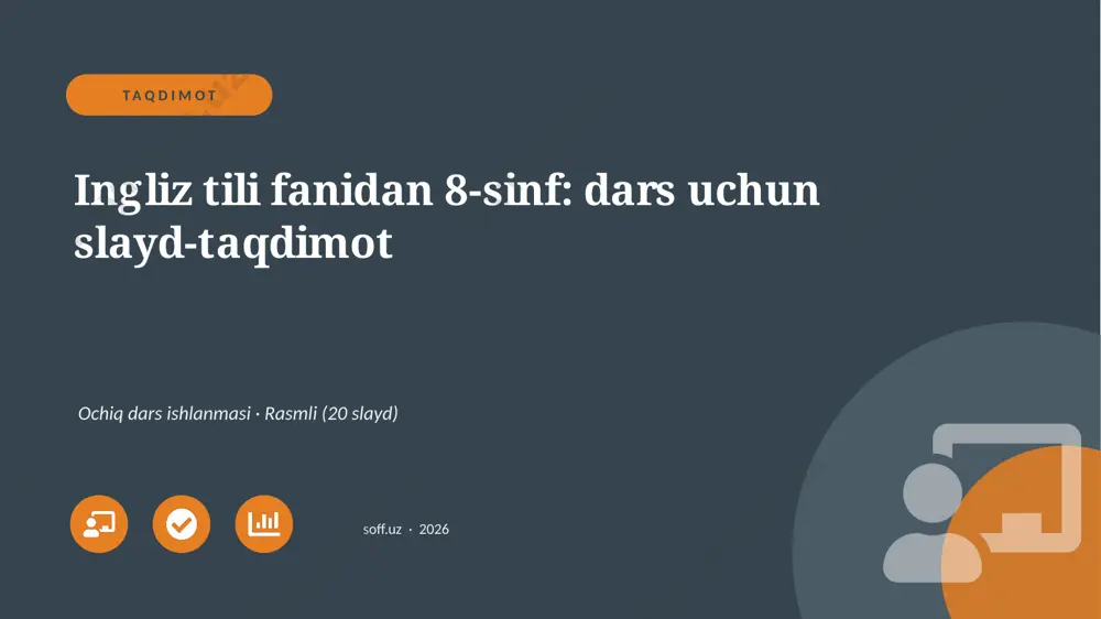 02149_ingliz_tili_fanidan_8_sinf_dars_uchun — PPTX