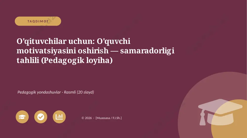 00192_oqituvchilar_uchun_oquvchi_motivatsiyasi — PPTX