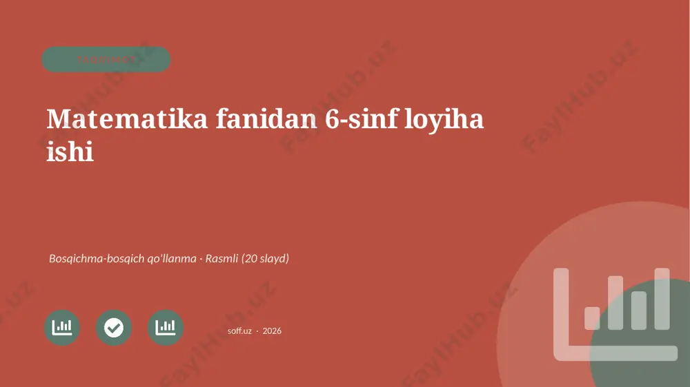 00297_matematika_fanidan_6_sinf_loyiha_ishi — PPTX