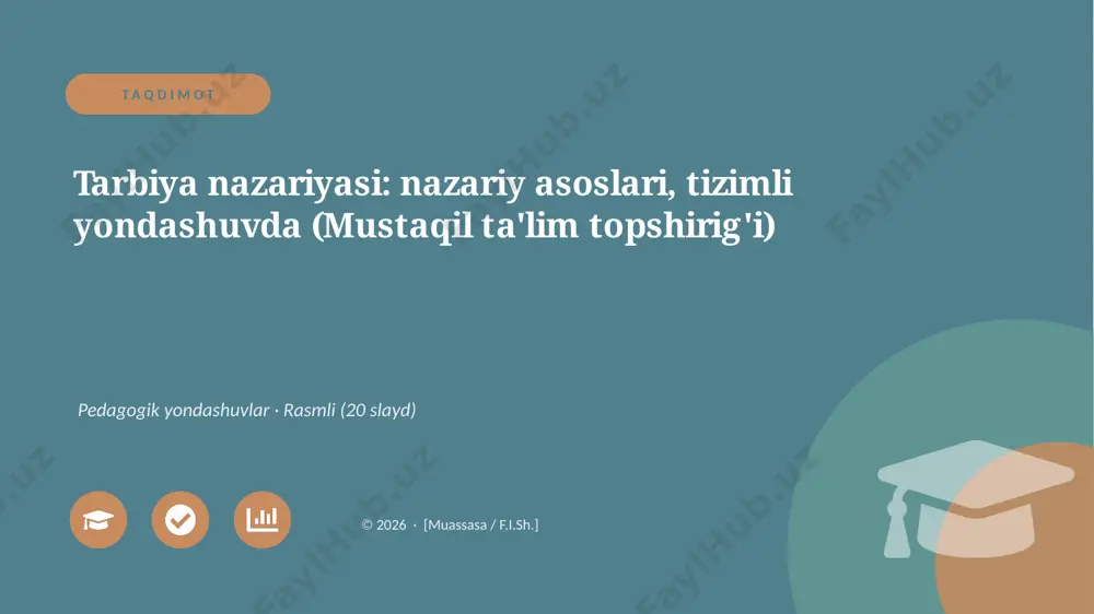04718_tarbiya_nazariyasi_nazariy_asoslari_tizi — PPTX