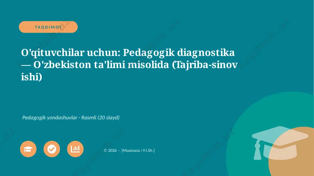 00211_oqituvchilar_uchun_pedagogik_diagnostika — PPTX