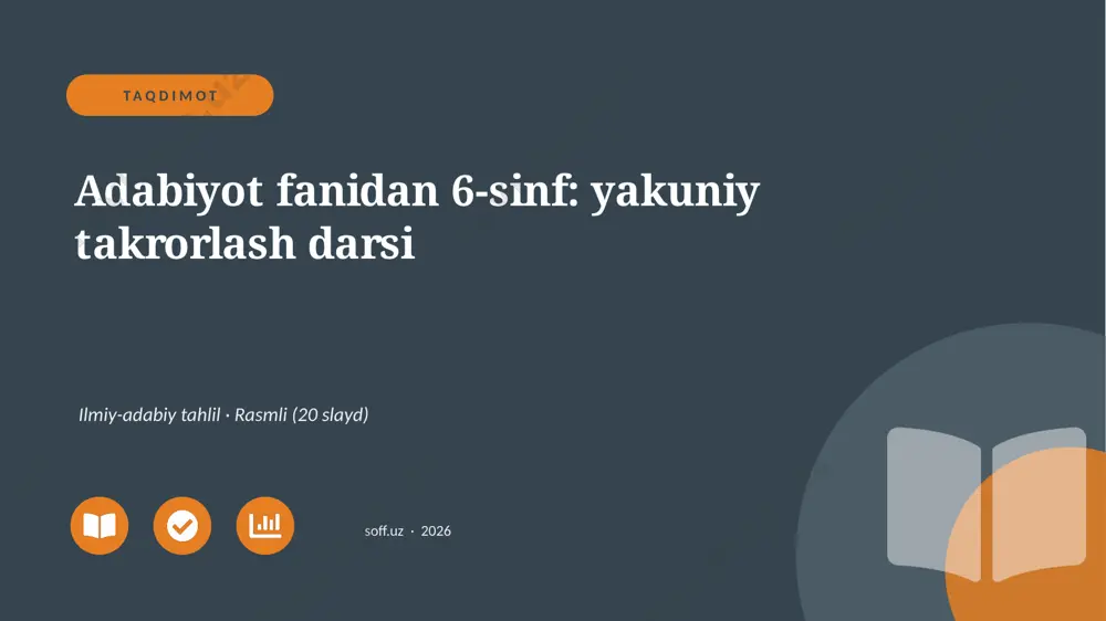 03599_adabiyot_fanidan_6_sinf_yakuniy_takrorla — PPTX