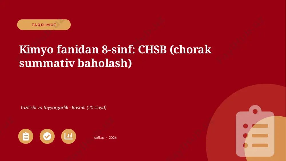 01945_kimyo_fanidan_8_sinf_chsb_chorak_summati — PPTX
