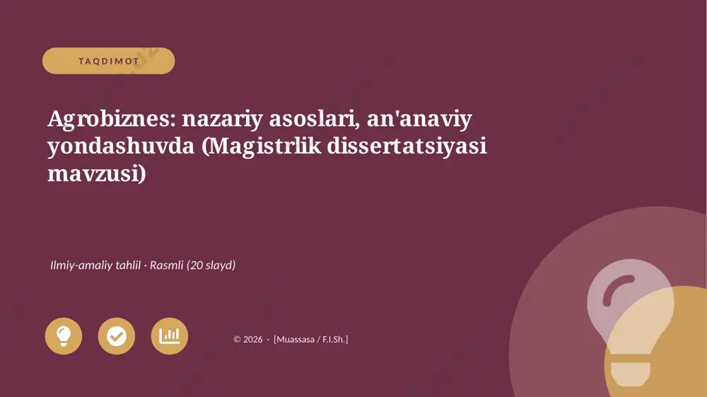 01642_agrobiznes_nazariy_asoslari_ananaviy_yon — PPTX