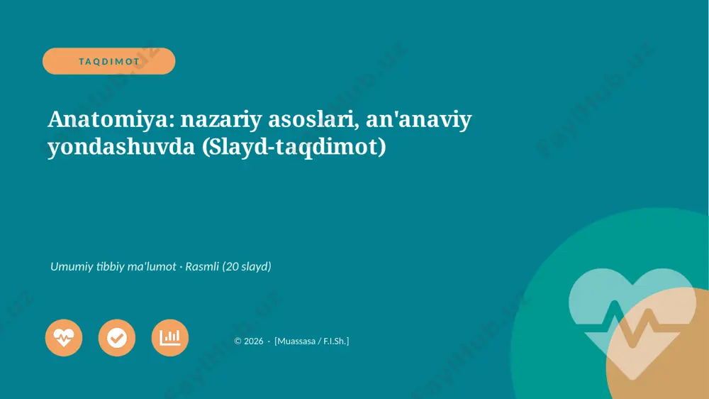 01311_anatomiya_nazariy_asoslari_ananaviy_yond — PPTX