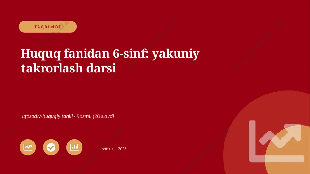 03765_huquq_fanidan_6_sinf_yakuniy_takrorlash_ — PPTX