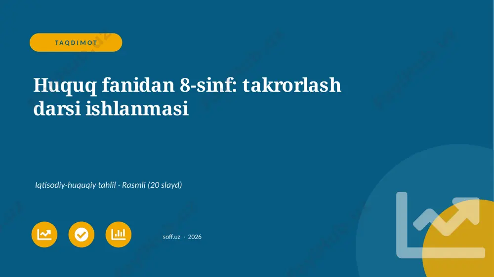 03140_huquq_fanidan_8_sinf_takrorlash_darsi_is — PPTX